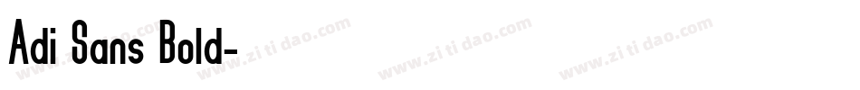 Adi Sans Bold字体转换